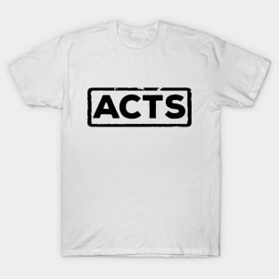 ACTS T-Shirt